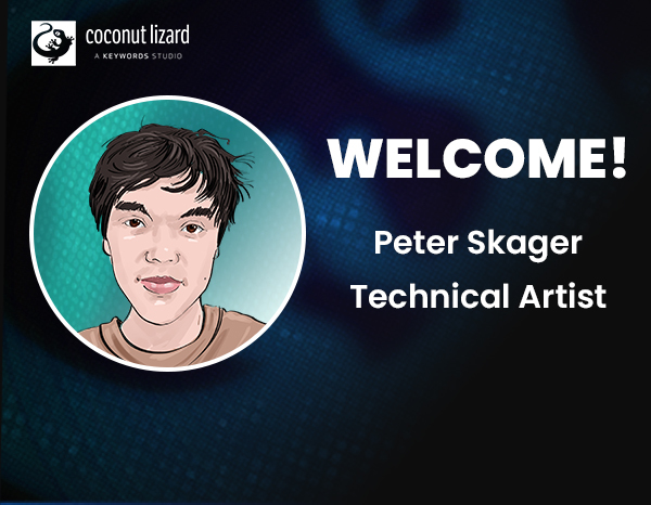 Coconut Lizard welcomes Peter Skager, Technical Artist to the team!
